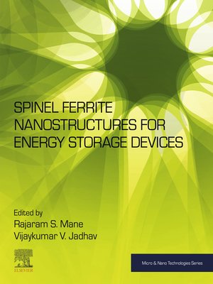 cover image of Spinel Ferrite Nanostructures for Energy Storage Devices